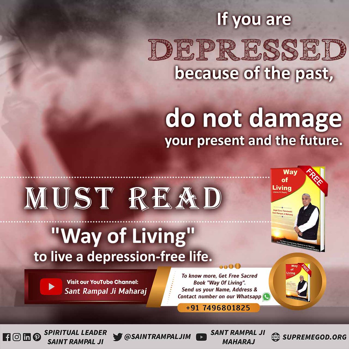 If you are depressed becouse of the past, don't damage your present and the future. Must read 'Way Of Living' to live a depression free life. #मानसिक_शांति_नहींतो_कुछनहीं