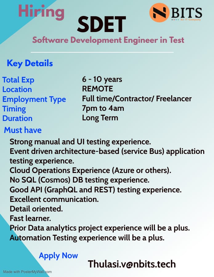 Urgent need for SDET Consultant
Experience: 6 to 10 Years
Location : Remote
Job Type: Full Time/Contractor/freelancer
Start Date: ASAP (Immediate Joiners are preferable)

If you are interested please share your cv Thulasi.v@nbits.tech
#softwaretesting #testing #qa #software #ui