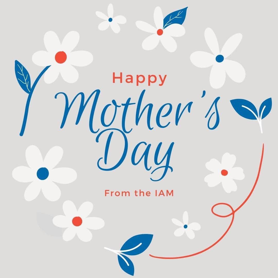 Saluting all mothers for nurturing the future with love and wisdom. Your impact is profound. Happy Mother’s Day! 🌹 #MothersDay #Gratitude #Love #Wisdom #Impact #IAMAW #Union #Canada #DL140 #Labour #IAM