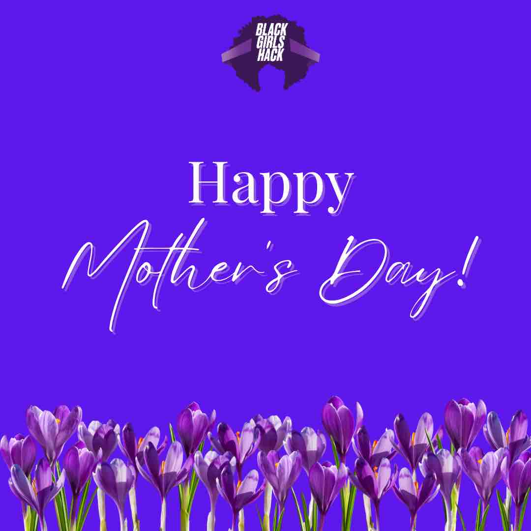 Happy Mother’s Day to all the incredible mothers in our community! 🌸 May your day be filled with love, appreciation, and celebration. You are cherished and valued beyond measure. #BlackGirlHack #MothersDay #BlackInTech #BlackIncyber #BghMultiverse #cybersecurity #infosec