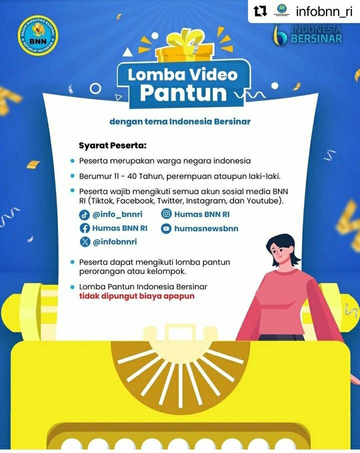 Hi Sober Tebing Tinggi!

Ada kabar gembira nih!!!!

Peserta Lomba video pantun di Tiktok bisa diikuti mulai dari umur 11 tahun dan ada penambahan kategorinya loh!!

Yuk ikutan dan raih hadiah jutaan rupiah, e-sertifikat, serta throphy!!!

#indonesiabersinar
#indonesiadrugfree