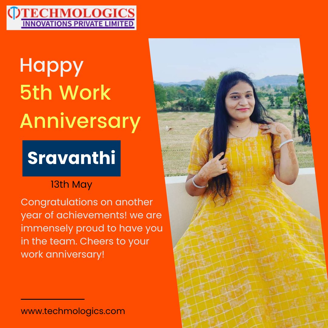Happy 5th Work Anniversary Sravanthi from @techmologicsinn Cheers to your work anniversary! Your enthusiasm and dedication are greatly appreciated.

#employeeworkanniversary #softwareengineer #techmologics #softwaredevelopment #webapplicationdevelopment #techinnovation #may2024