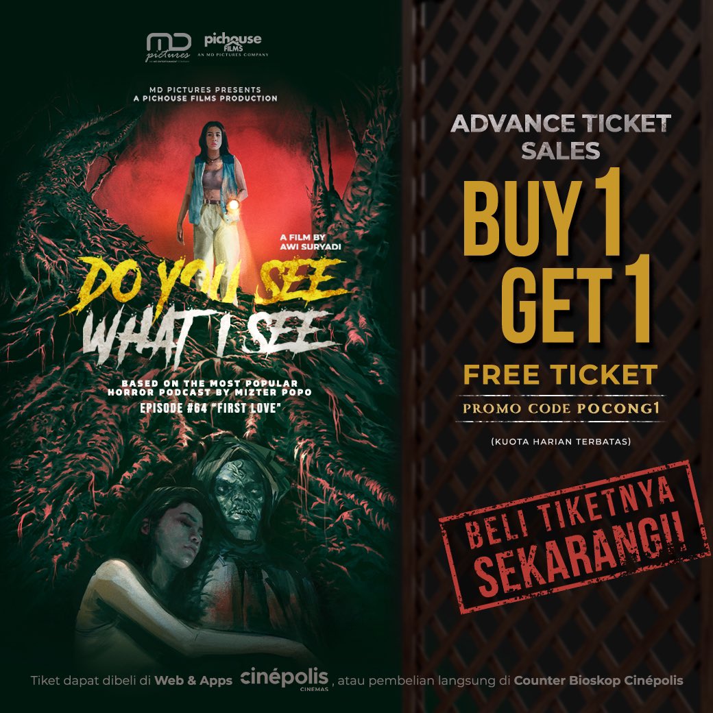 Sikat promo spesial Buy 1 Get 1 Ticket setiap pembelian tiket nonton #DoYouSeeWhatISee di Cinépolis Cinemas. 

Book tiketmu di website serta aplikasi Cinépolis Indonesia dan masukkan kode promo POCONG1 

#DoYouSeeWhatISeeMovie, tayang mulai 16 Mei 2024 di Cinépolis Cinemas.