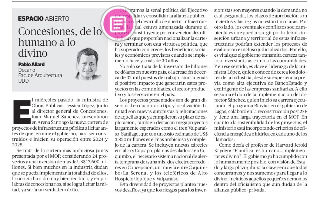 “Celebramos la señal política del Ejecutivo por respaldar y consolidar la  alianza público- privada en el desarrollo de infraestructura…” <a href="/pallards/">Pablo Allard</a> <a href="/ArquitecturaUDD/">ArquitecturaUDD</a> <a href="/latercera/">La Tercera</a>