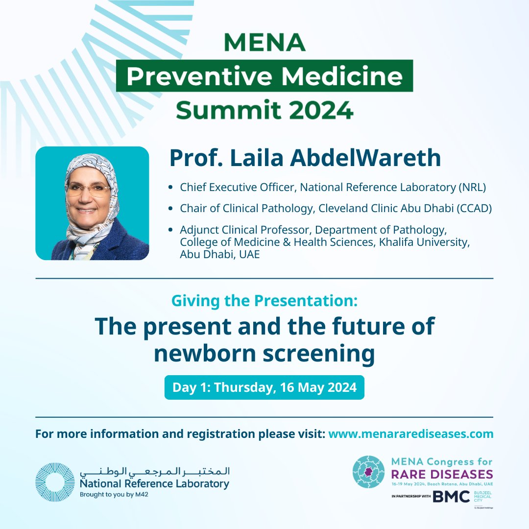 Join Dr. Laila Abdelwareth at the MENA Preventive Medicine Summit 2024 as she unveils the transformative journey of newborn screening: paving the way for a healthier future. 🌟 
#PreventiveMedicine #NewbornScreening #HealthcareInnovation