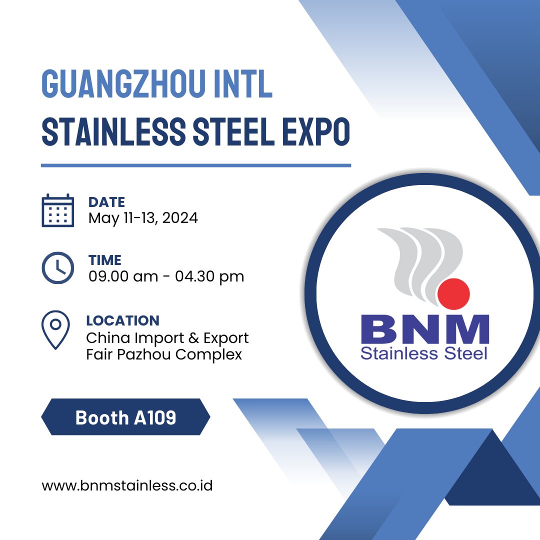 🌟 BNM STAINLESS STEEL is thrilled to participate at the Guangzhou Stainless Steel Exhibition. 🌟

Visit us at Booth A109. See you at the Expo!

#guangzhou #precision #stainlesssteel #EXHIBITION