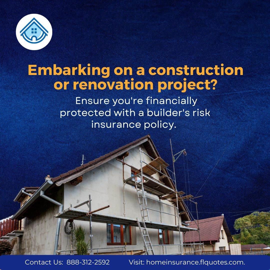 Secure your construction or renovation project with builder's risk insurance. Protect your investment from unforeseen events.  #BuildersRiskInsurance #ConstructionProtection. Call +1 888-312-2592 or visit homeinsurance.flquotes.com. 🏖️🔒 #SeasonalHomes #InsuranceCoverage'