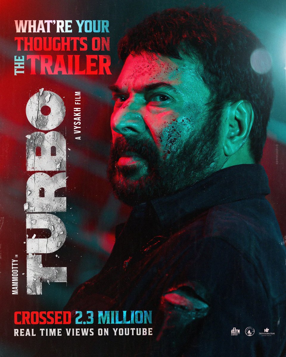 What your thoughts on the Trailer ?? 😎 #Turbo Official Trailer Crossed 2.3 Million Views in 12 Hours 💥 #TurboFromMay23 #Mammootty @mammukka @TurboTheFilm @DQsWayfarerFilm @SamadTruth @Truthglobalofcl