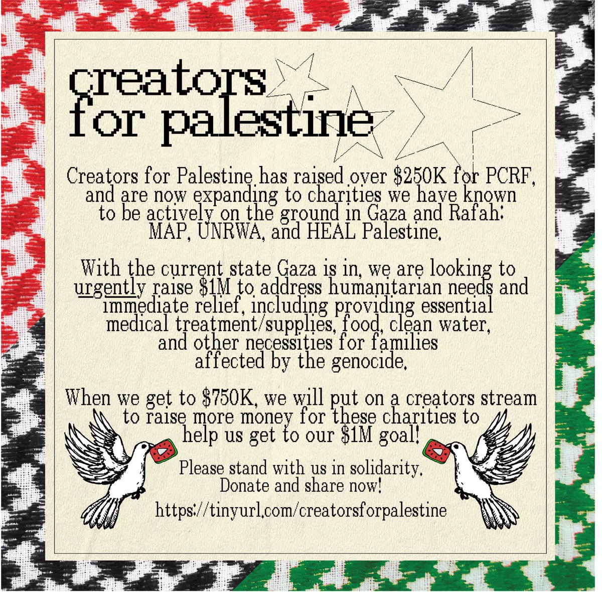 Starting Creators For Palestine is the best thing I’ve ever done and you should share & donate (if you can!) we’ve raised over $400,000 now! Literally went from a group chat with 3 ppl to over 50 amazing creators that I admire deeply 😭❤️🇵🇸 

FREE PALESTINE, link in bio!