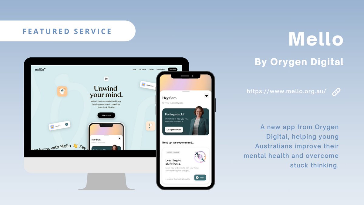 This month we are taking a closer look at Mello, a new app from Orygen Digital helping young Australians improve their mental health and overcome stuck thinking. 

Hear more about Mello here 👉 bit.ly/3JSX051

#mentalhealth #mentalhealthapp #youthmentalhealth