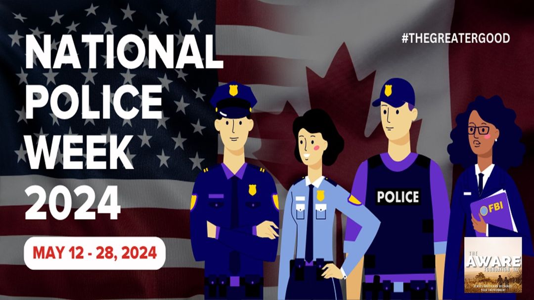 This National Police Week, May 12-18, The AWARE Foundation, Inc. honors the men and women in law enforcement who serve to keep our communities safe. #TheAWAREFoundation