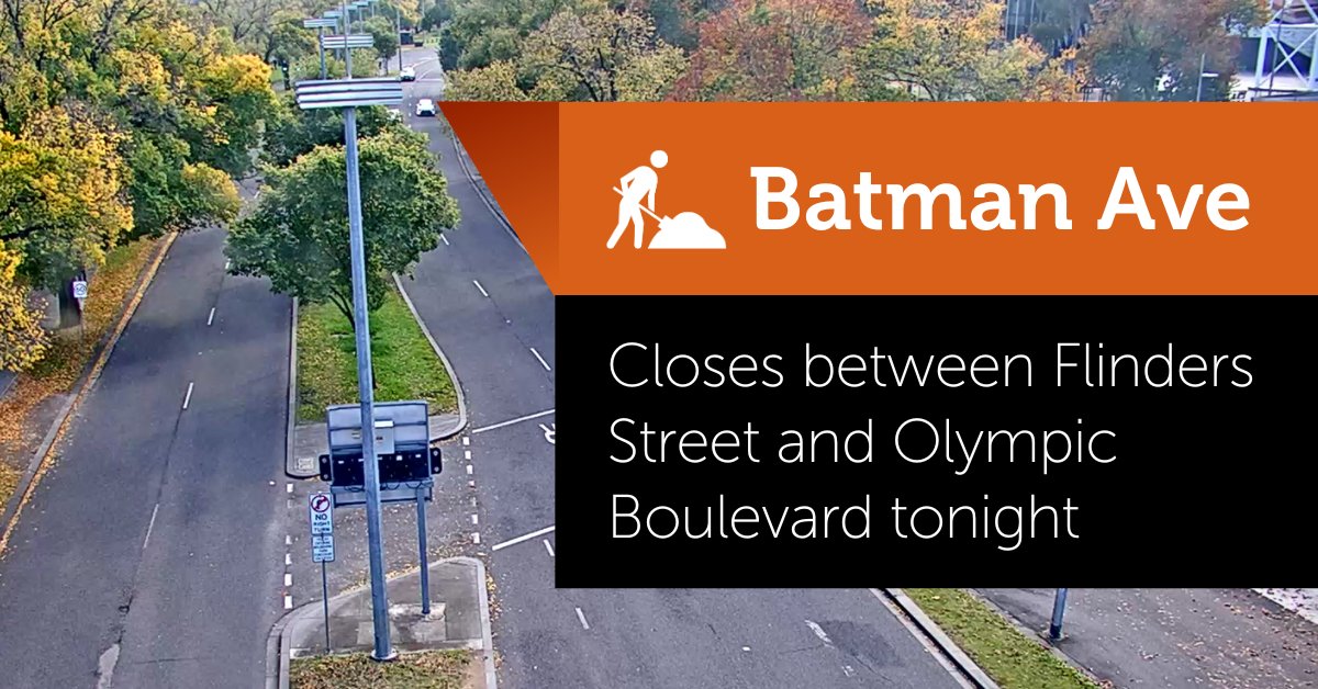 Batman Avenue closes in both directions between Flinders Street and Olympic Boulevard tonight from 9pm to 5am, as part of @linkt maintenance works. Detour using St Kilda Road, Linlithgow Avenue, Alexandra Avenue and the Swan Street Bridge. #victraffic