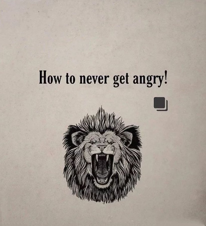 If You Want To Control Your Anger, read this: