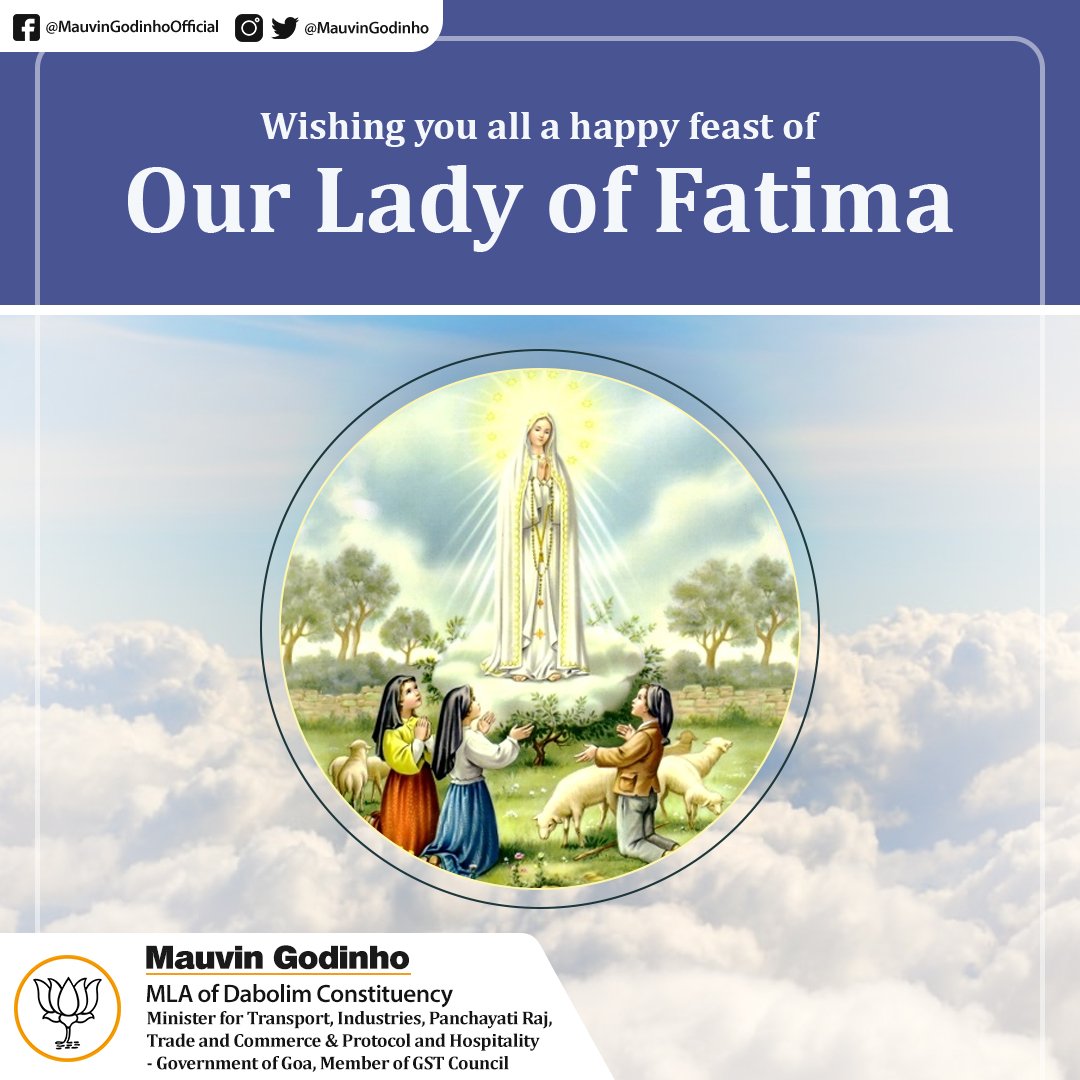 Wishing you all a Happy #Feast of #OurLadyOfFatima. May her intercession bring comfort to the afflicted, healing to the sick, and hope to the despairing. #HappyFeast #FeastOfOurLadyOfFatima #MauvinGodinho #Goa #India