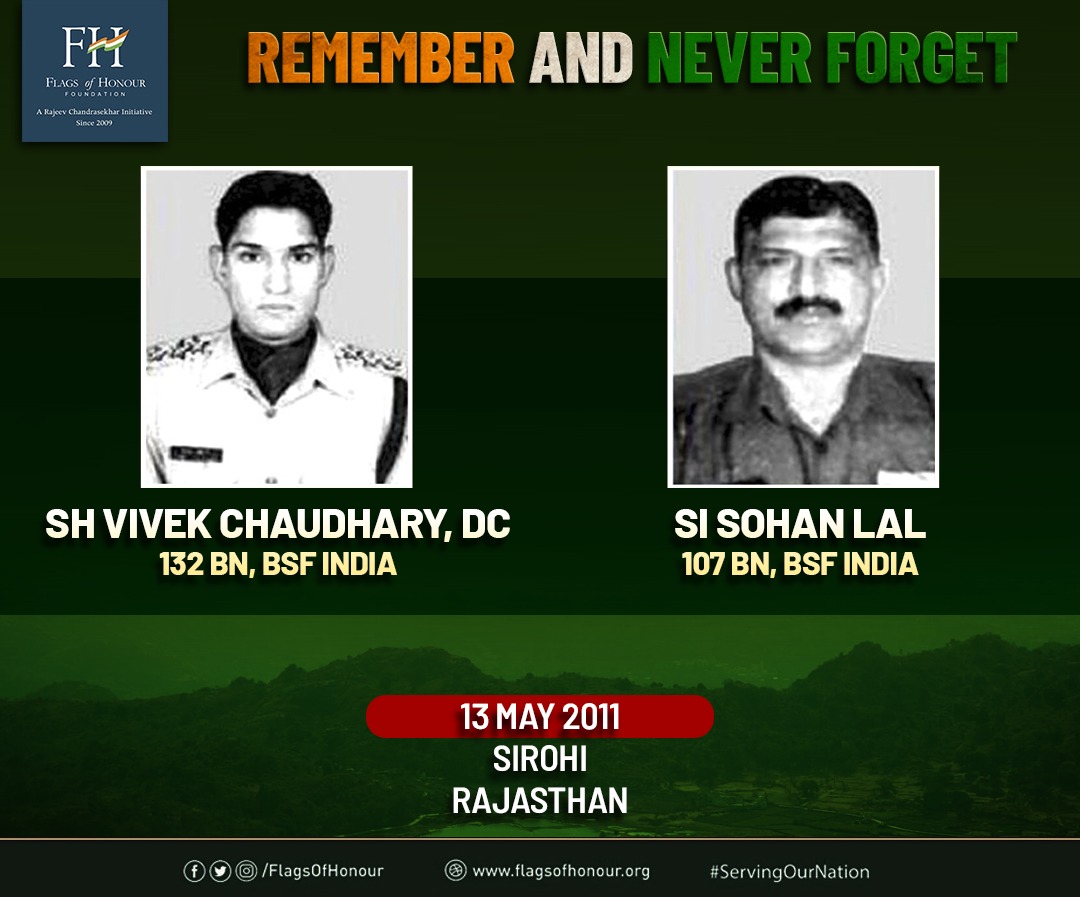 Bravehearts SH Vivek Chaudhary, DC, 132 BN @BSF_India & SI Sohan Lal, 107 BN, BSF, laid down their lives #OnThisDay 13 May in 2011 in a helicopter crash in Sirohi, Rajasthan. #RememberAndNeverForget their supreme sacrifice #ServingOurNation.
