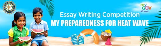 National Disaster Management Authority (NDMA), in collaboration with MyGov, invites students/citizens for an essay writing contest for all age groups to encourage the citizens to share their ideas about how citizens are prepared for Heatwave. Visit: mygov.in/task/essay-wri…