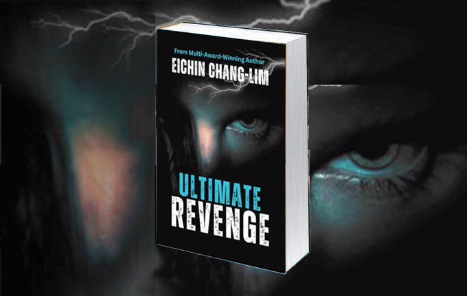 ULTIMATE REVENGE by multi-award-winning author, EICHIN CHANG-LIM “@EichinChangLim
?ULTIMATE REVENGE ?
Joshua's lies and trickery landed Russel in federal prison.
Now it's payback time...
=>> mybook.to/UltimateRevenge
#BookBangs #mustread