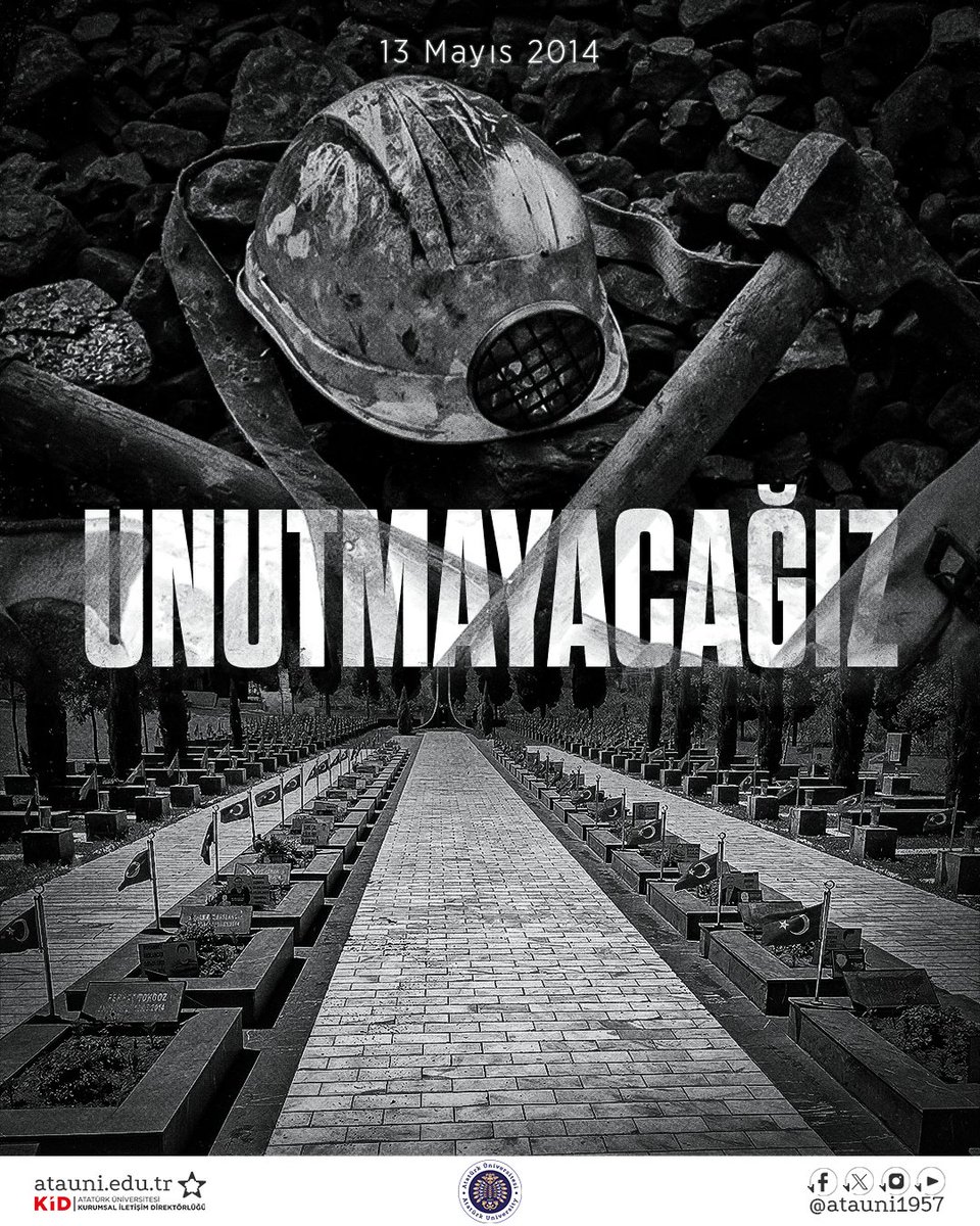 13 Mayıs 2014’de #Soma’da yaşanan maden faciası sonucu hayatlarını kaybeden 301 madencimizi saygı ve rahmetle anıyoruz. #AtatürkÜniversitesi #HayatınHizmetinde #Erzurum #Hepİleriye #AraştırmaÜniversitesi #Mayıs