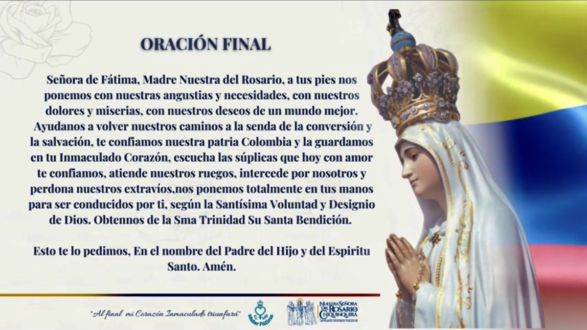 Para los que no hicieron la novena por #Colombia a la Virgen de Fátima acá les dejo estas 4 imagines. No paremos de orar por nuestro país. Y ojalá mañana estemos unidos haciendo el Santo Rosario. #FelizNoche Dios los Bendiga 🙏🏻🇨🇴🙏🏻