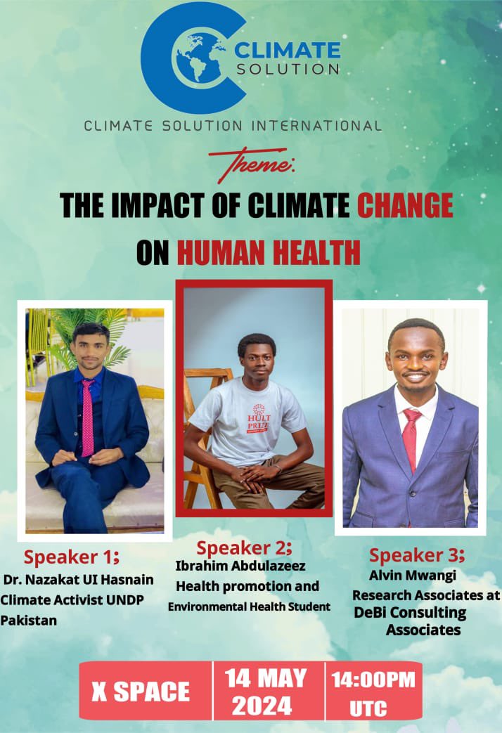 Excited to announce @climatesoluint Twitter Space event on May 14th, 14:00 UTC! Join us for 'The Impact of Climate Change on Human Health' discussion with 3 inspiring speakers. Let's explore solutions & collaborate for a healthier, sustainable world! #ClimateChange #HumanHealth