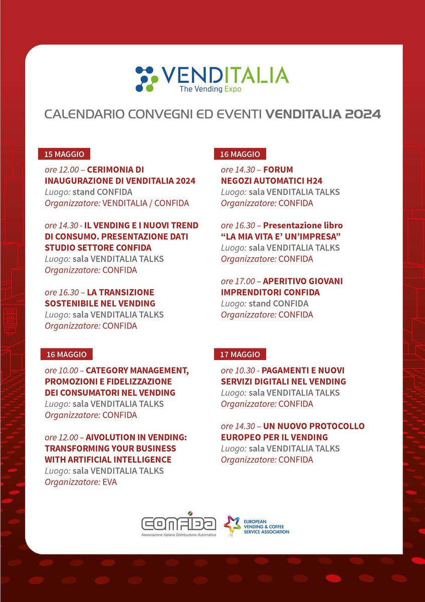 CALENDARIO CONVEGNI ED EVENTI VENDITALIA 2024

Dopodomani, mercoledì 15 maggio, si aprirà la XIII edizione di Venditalia. Nel padiglione 8 sarà presente la sala conferenze “Venditalia Talks” che ospiterà diversi convegni ed eventi.
#venditalia2024 #distribuzioneautomatica