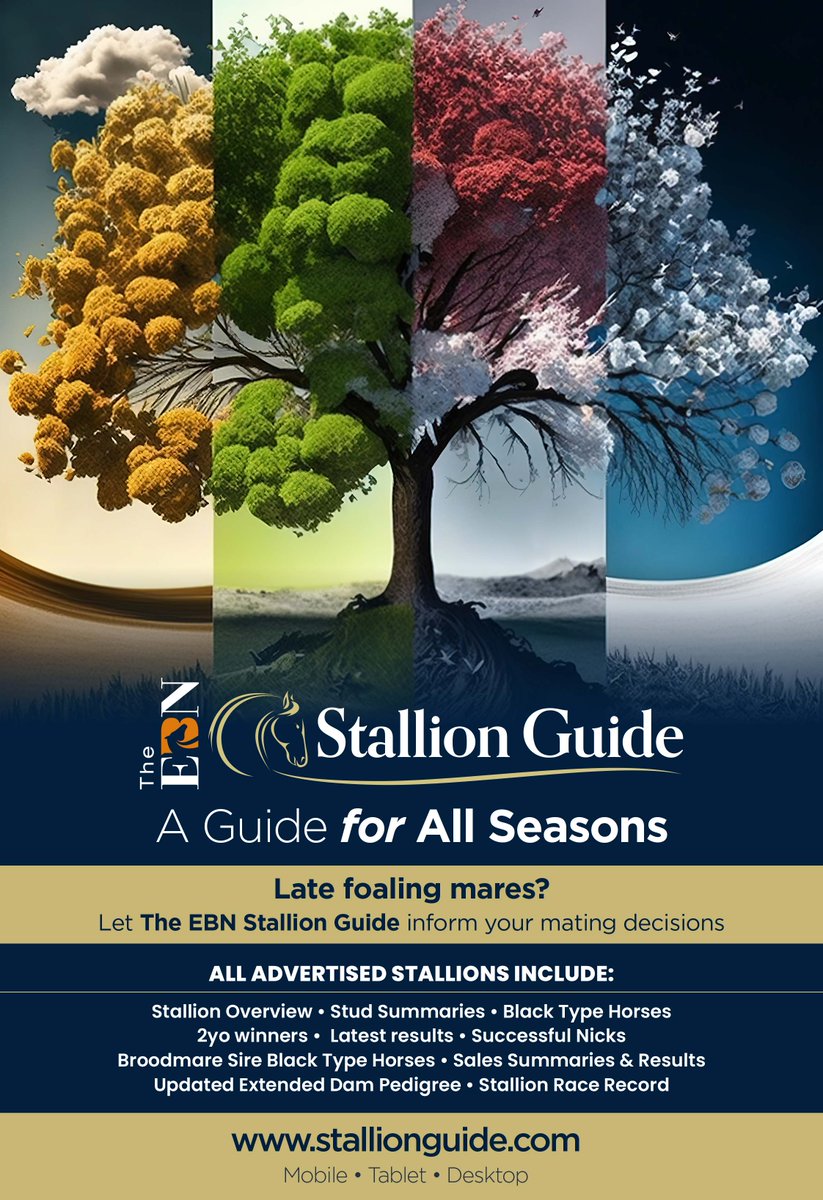 ✨ The EBN @Stallion_Guide - A Guide for All Seasons ✨ Late foaling mares ❓ Let the EBN Stallion Guide inform your mating decisions All advertised stallions include 👇 ✅ Stallion overview ✅ Stud summaries ✅ 2YO winners ✅ Successful nicks Visit ➡️ stallionguide.com