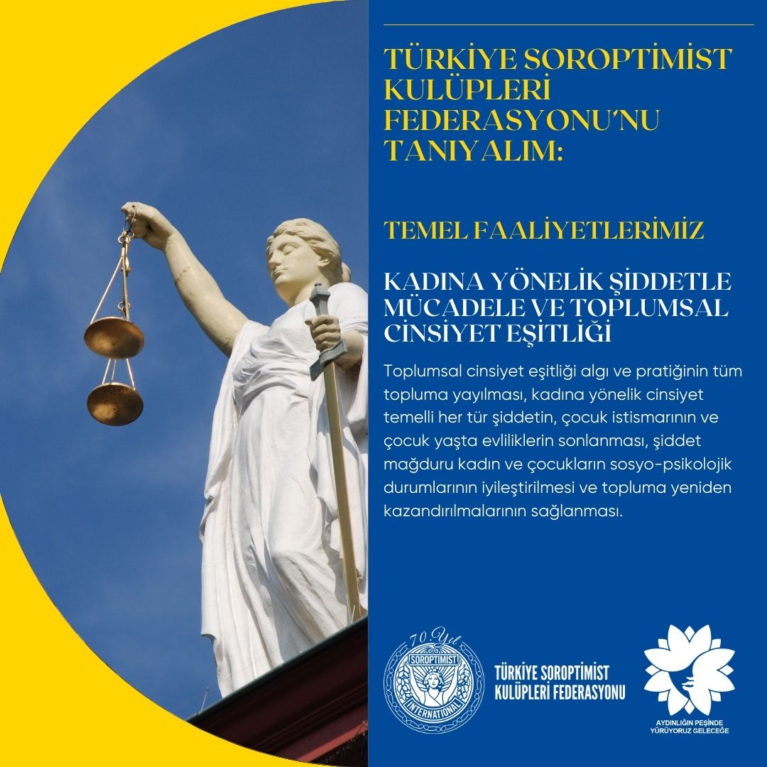 Türkiye Soroptimist Kulüpleri Federasyonu'nu Tanıyalım: