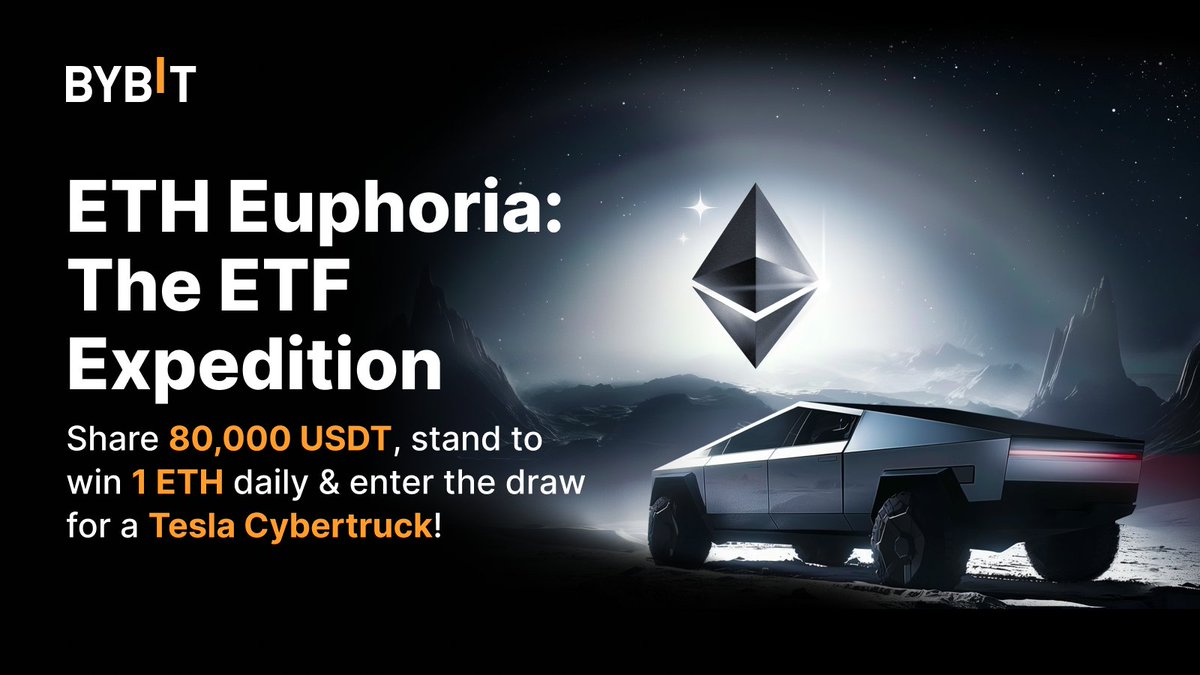 Join us in $ETH Euphoria: The ETF Expedition — where a treasure trove of 80,000 USDT awaits, along with daily chances to win 1 ETH, and the opportunity to drive home a Tesla #Cybertruck!

👉JOIN NOW: i.bybit.com/eabwz5n

📅 Event Period: May 13, 2024, 10AM UTC – Jun 2, 2024,