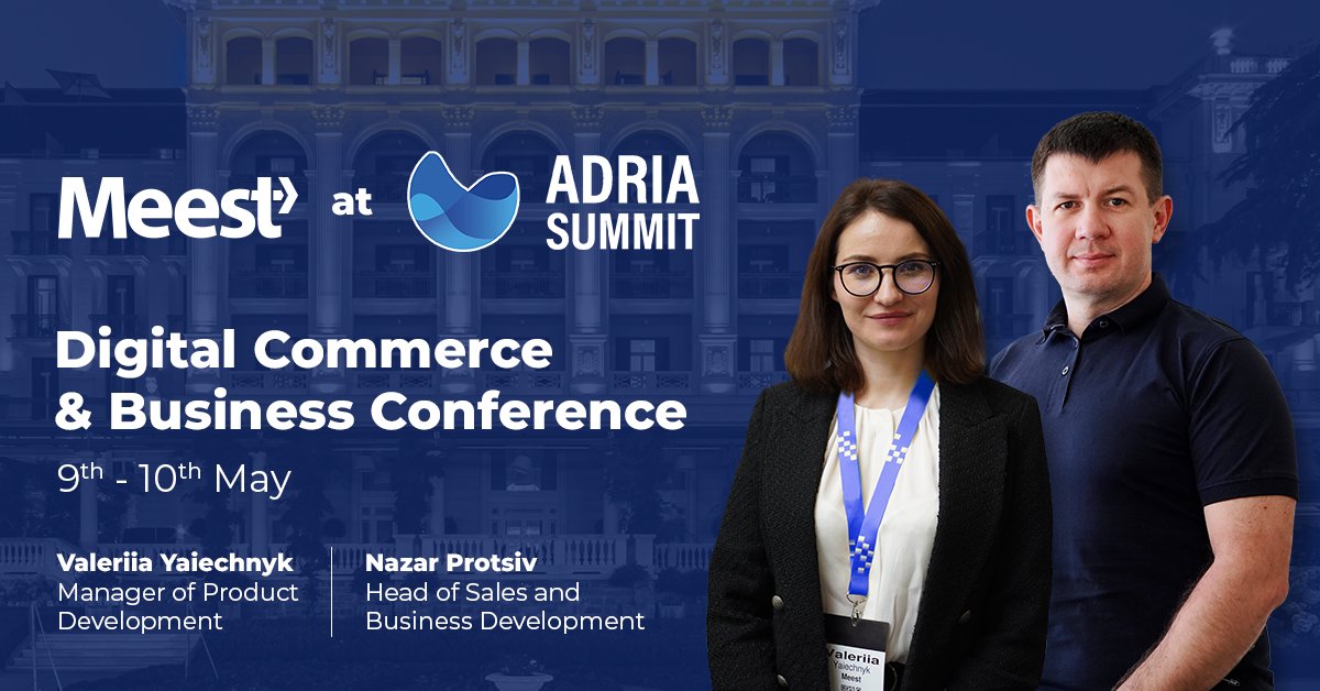 🌟 Thrilled with our experience at Adria Summit: Digital Commerce & Business Conference! Huge thanks to everyone who connected with Valeriia Yaiechnyk & Nazar Protsiv. Let’s keep the momentum going! 🚀 #AdriaSummit #Digital #eCommerce #Meest
