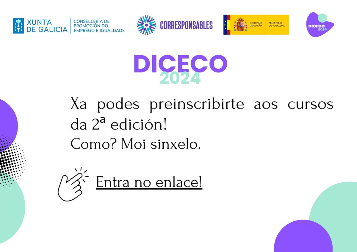 📢 Xa é posible anotarse na segunda quenda das formacións #DICECO! ❗️ Bule e reserva a túa praza! 👉 bit.ly/43XkHCq #PlanCorresponsables @igualdadegal