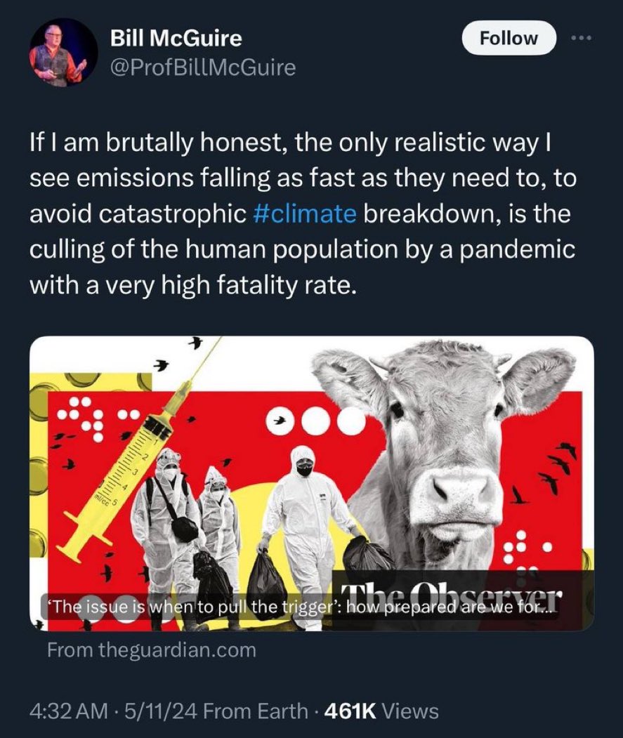 The “climate crisis” cult wants to kiII you. 

Bill Gates and his crowd think this way also. They actually want a pandemic to do the dirty work for them.