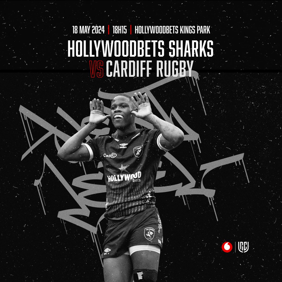🏉: Hollywoodbets Sharks vs Cardiff Rugby 📆:Saturday, 18 May 2024 ⏰:18H15 📍: Hollywoodbets Kings Park 🎟️: sharksrugby.co.za @vodacom #URC #SHAvCAR