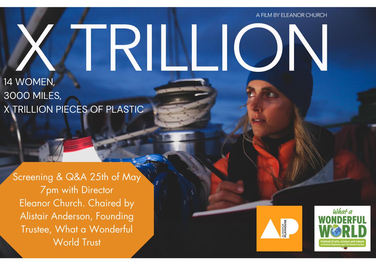 14 Women, 3000 Miles, X Trillion pieces of plastic... Alnwick Playhouse are screening this moving film about one of the biggest environmental challenges of our time on 25 May, 7pm, followed by a Q&amp;A with the director, Eleanor Church. Book now at: alnwickplayhouse.co.uk