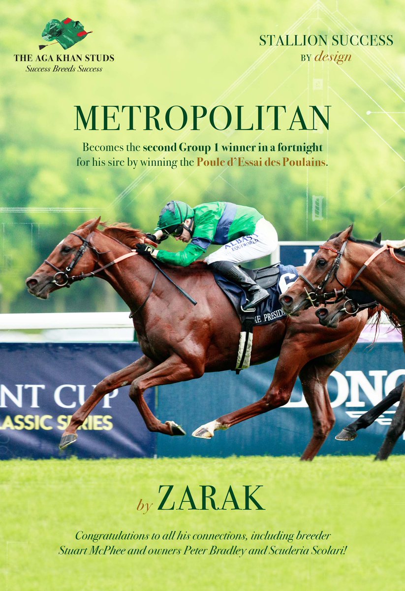 💥 More Group glory for @AgaKhanStuds' ZARAK 💥 🏆 METROPOLITAN becomes the second Gr.1 winner in a fortnight for his sire by winning the Poule d'Essai des Poulains. Congrats to all his connections, incl. breeder Stuart McPhee and owners Peter Bradley & Scuderia Scolari 👏