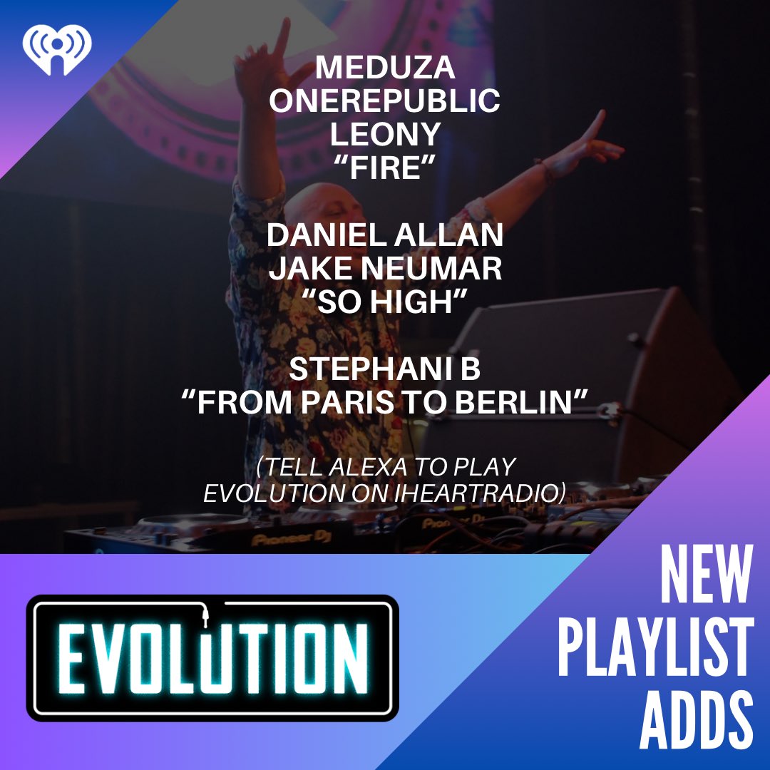 New playlist adds 4u this week from: @meduzamusic @OneRepublic, @imdanielallan @jakeneumar, & @StephaniBmusic! Tell Alexa to play Evolution on iHeartRadio, or get All Things Dance anywhere with our free @iHeartRadio app!! 🎧 evolution.iHeart.com/listen