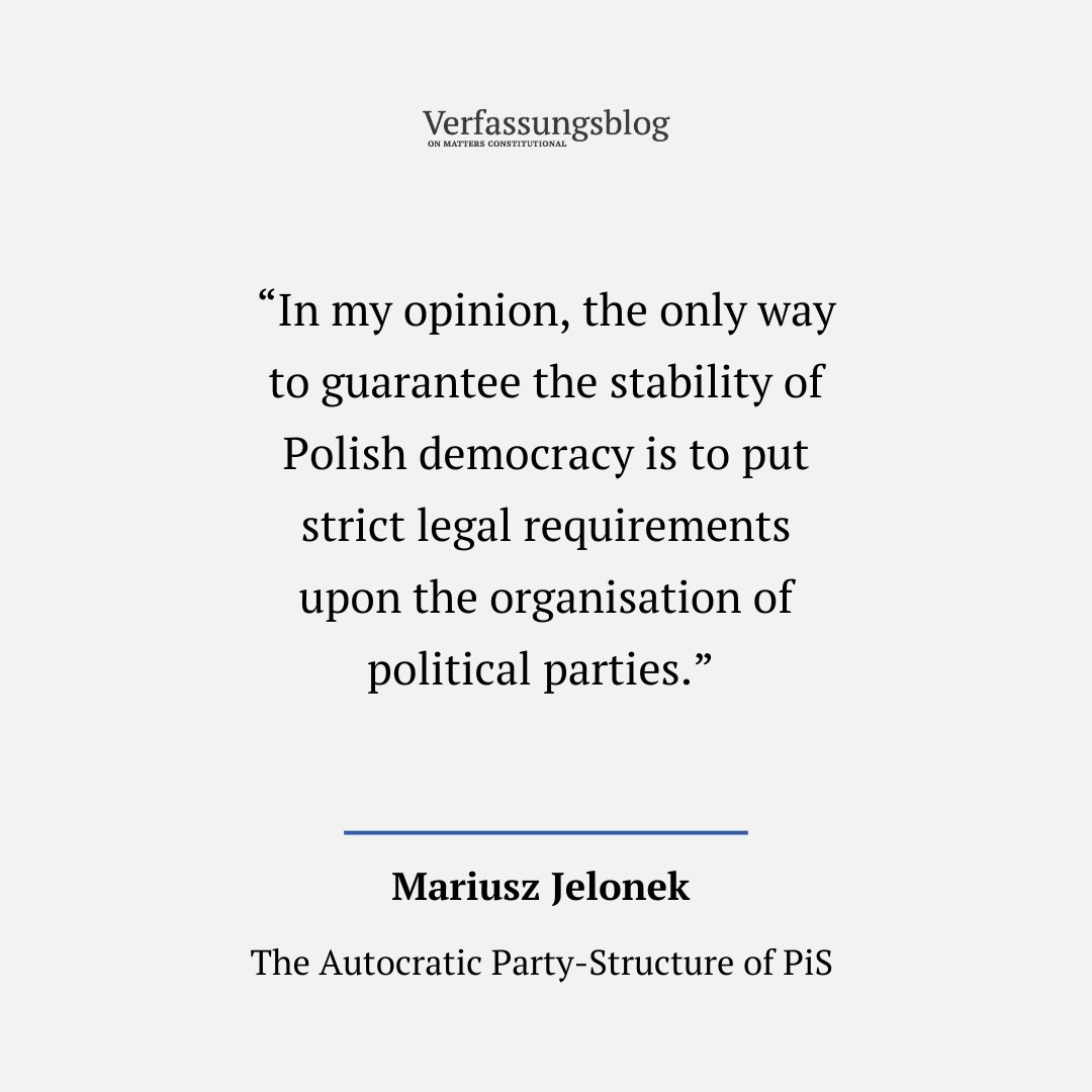 Why Poland needs to reform its system of political party organisation? MARIUSZ JELONEK establishes the connection between the autocratic structures of political parties and the Polish constitutional crisis: verfassungsblog.de/the-autocratic…