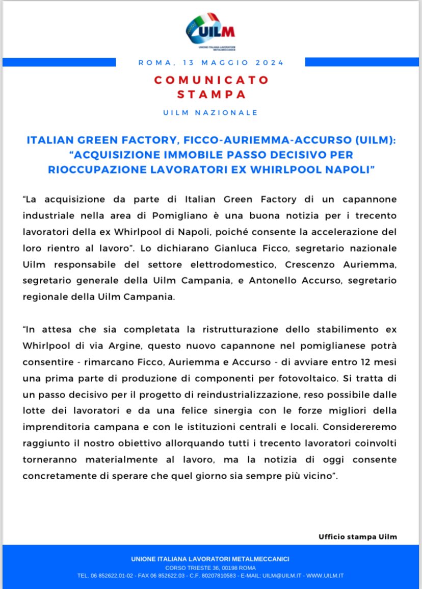 La acquisizione del capannone da parte di Italian Green Factory consentirà di velocizzare il ritorno al lavoro dei lavoratori ex Whirlpool di Napoli.
