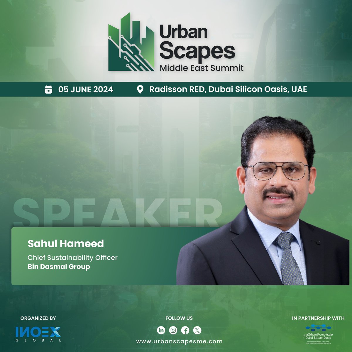 inoexglobal's tweet photo. We are thrilled to announce Sahul Hameed, Chief Sustainability Officer at @BinDasmalGroup, as one of our esteemed speakers at the upcoming Urbanscapes Middle East Summit on June 5, 2024, at Radisson Red, @dsoafz.

#UrbanscapesME #SustainableCities #UrbanInnovation #dubai https://t.co/fuj59xOGRW
