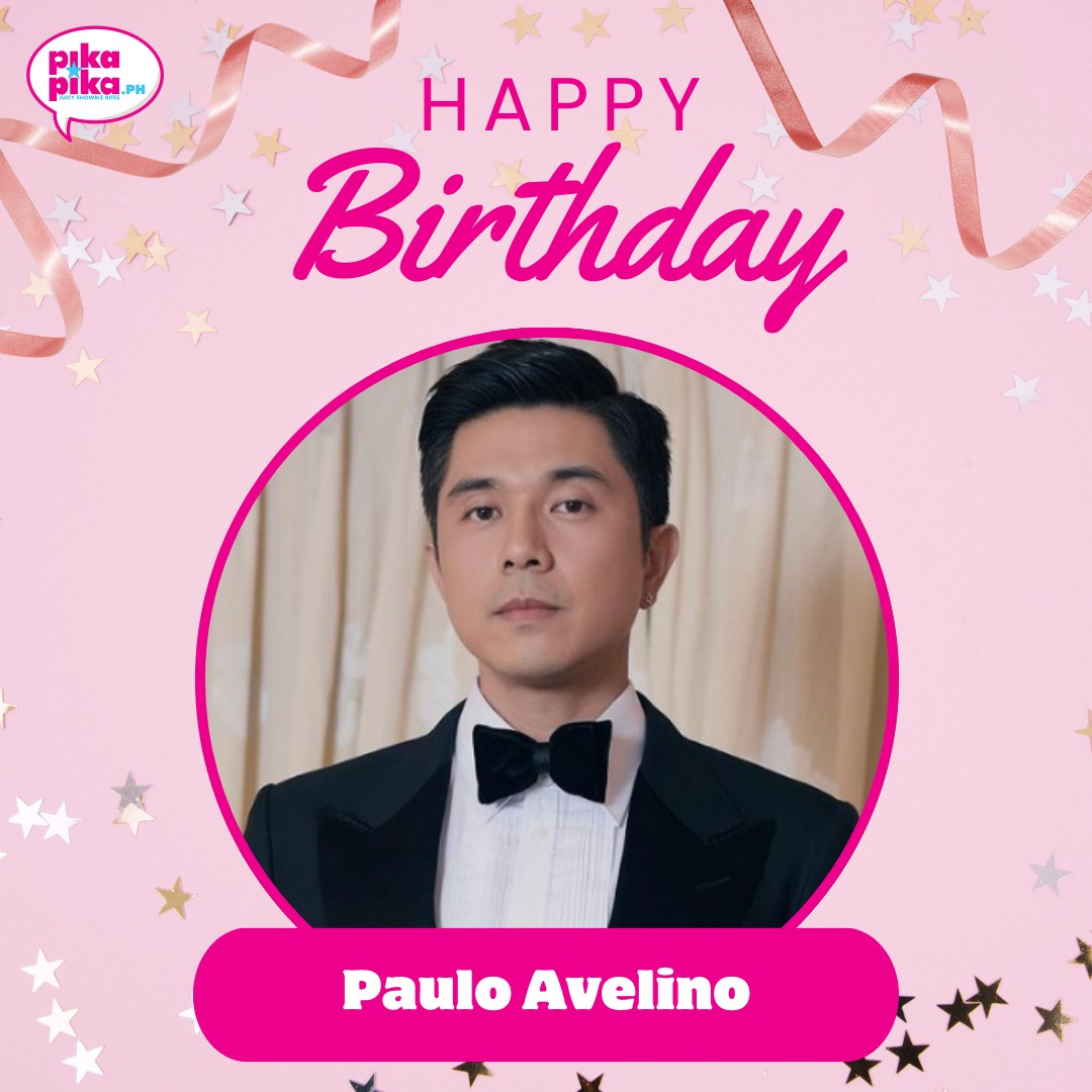 Happy birthday, Paulo Avelino! May your special day be filled with love and cheers. 🥳🎂 #PauloAvelino #PauloBRILLIANT36thBday #PikArtistDay