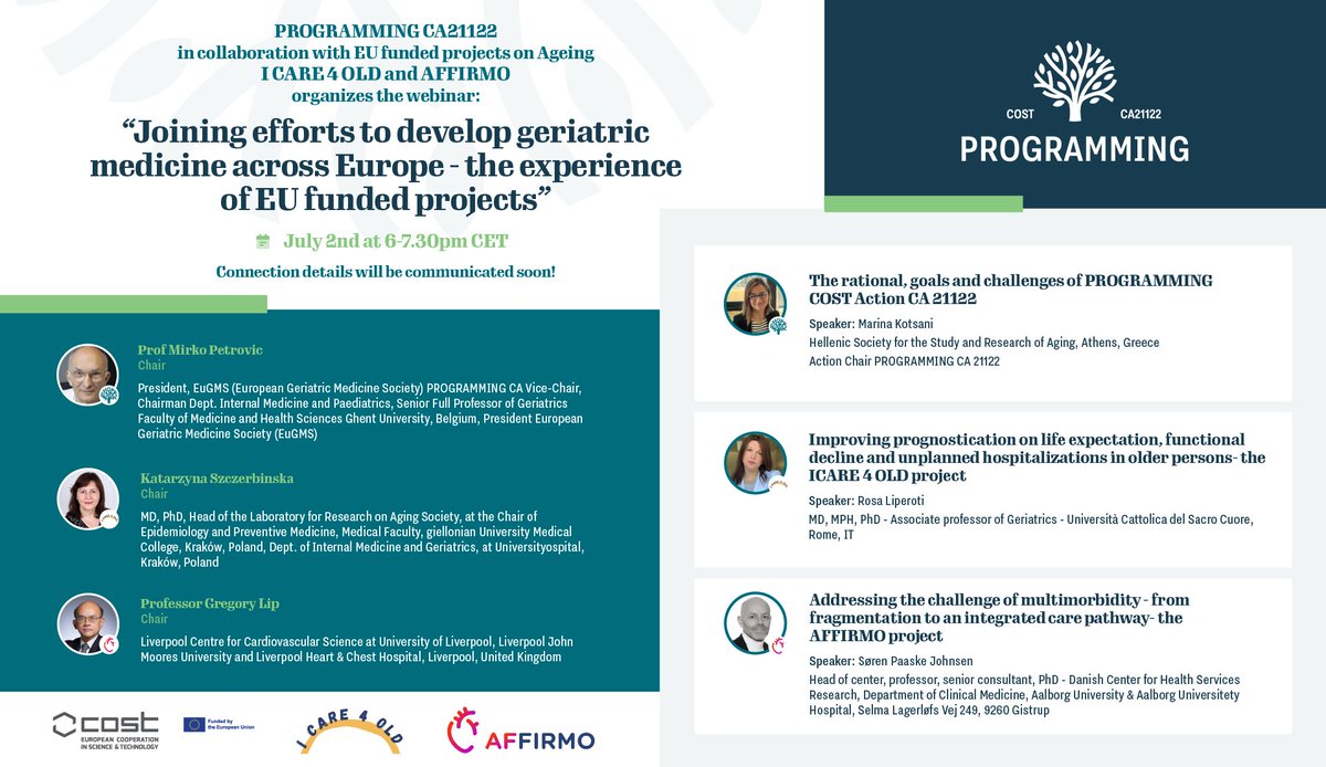 Save the date! PROGRAMMING COST Action 21122, in collaboration with I-CARE-4-OLD and AFFIRMO European projects, are organising on the 2nd of July 2024 (6-7.30pm CET) the webinar  "Joining efforts to develop geriatric medicine across Europe- the experience of EU funded projects"