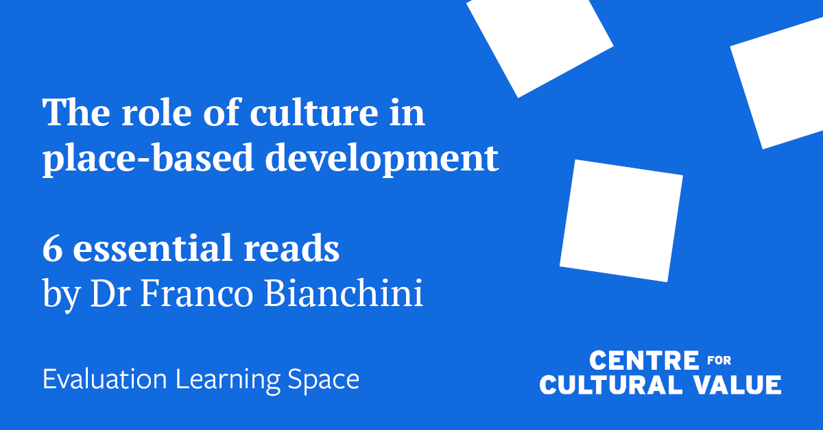 How does culture shape the places we live? ️

<a href="/ffbianch/">Franco Bianchini</a> shares six must-reads, exploring the issues and debates surrounding culture-led regeneration and what ‘success’ really means.

culturehive.co.uk/evaluation-lea…