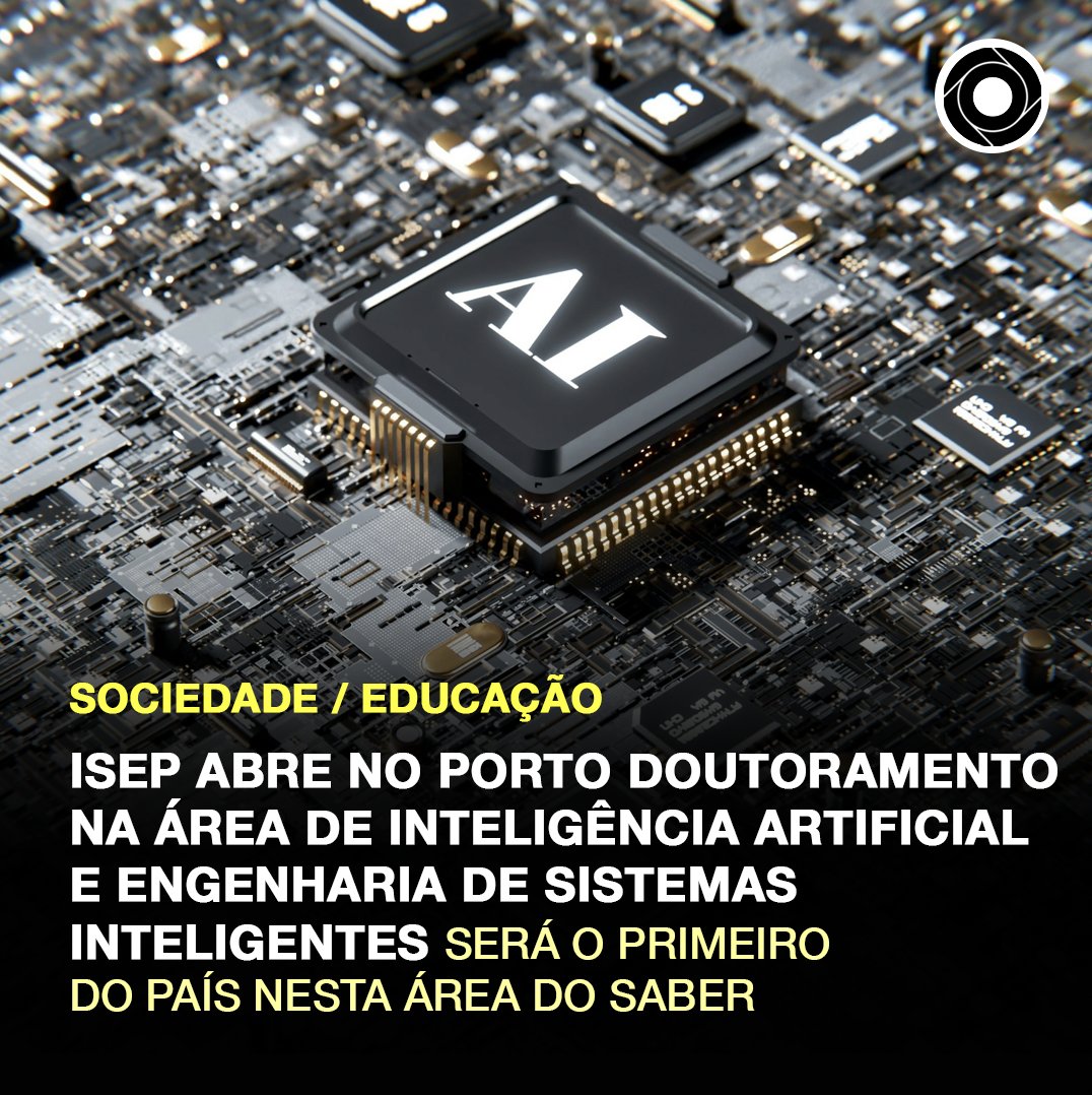 comculturaearte's tweet photo. O Instituto Superior de Engenharia do Porto (ISEP) abre em setembro um doutoramento “único no país” em Inteligência Artificial e Engenharia de Sistemas Inteligentes, tornando-se na primeira escola do Politécnico do Porto a ter um programa doutoral, anunciou hoje.

Sabe mais: https://t.co/Pg02Smbq65