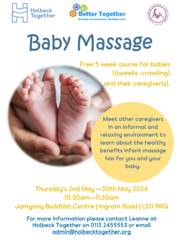 👶Baby Massage Course👶 Free 5 week baby massage course for babies (6 weeks - crawling)! Meet other caregivers in a relaxing environment and learn about the benefits of infant massage! 🗓️Thurs 2 May - Thurs 30 May More Info: 📞0113 2455553 📧admin@holbecktogether.org