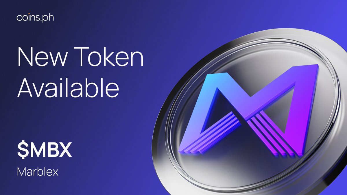 ✨ New Token Unlocked: $MBX ✨

MarbleX (@MARBLEXofficial) is now available for trading on #CoinsPH! 

Trade #MBX now on Coins! 🚀 bit.ly/join-coinsph