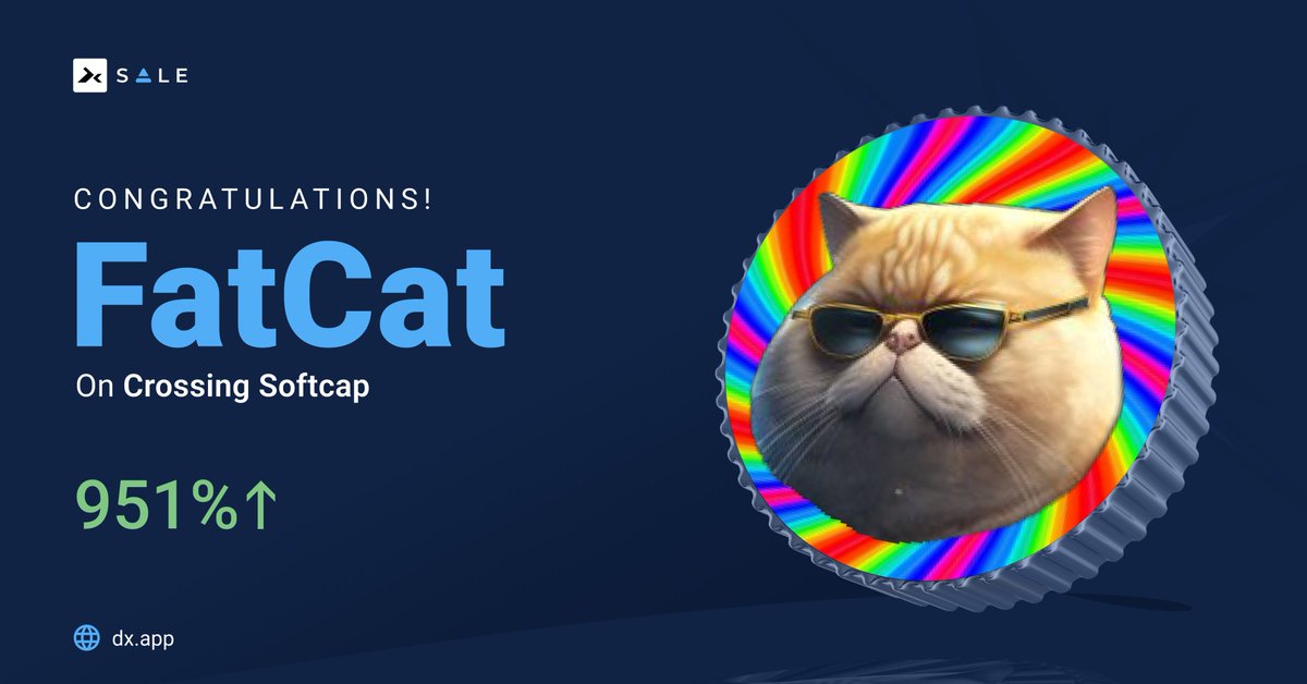 🎉Huge congrats to the @fatcatoncore community for CRUSHING their softcap by 951%!!

This is a massive milestone, and we're thrilled to be a part of your journey. 🚀

#cryptocurrency #blockchain #DeFi #cryptotwitter #softcapreached #Dxsale #Launchpad