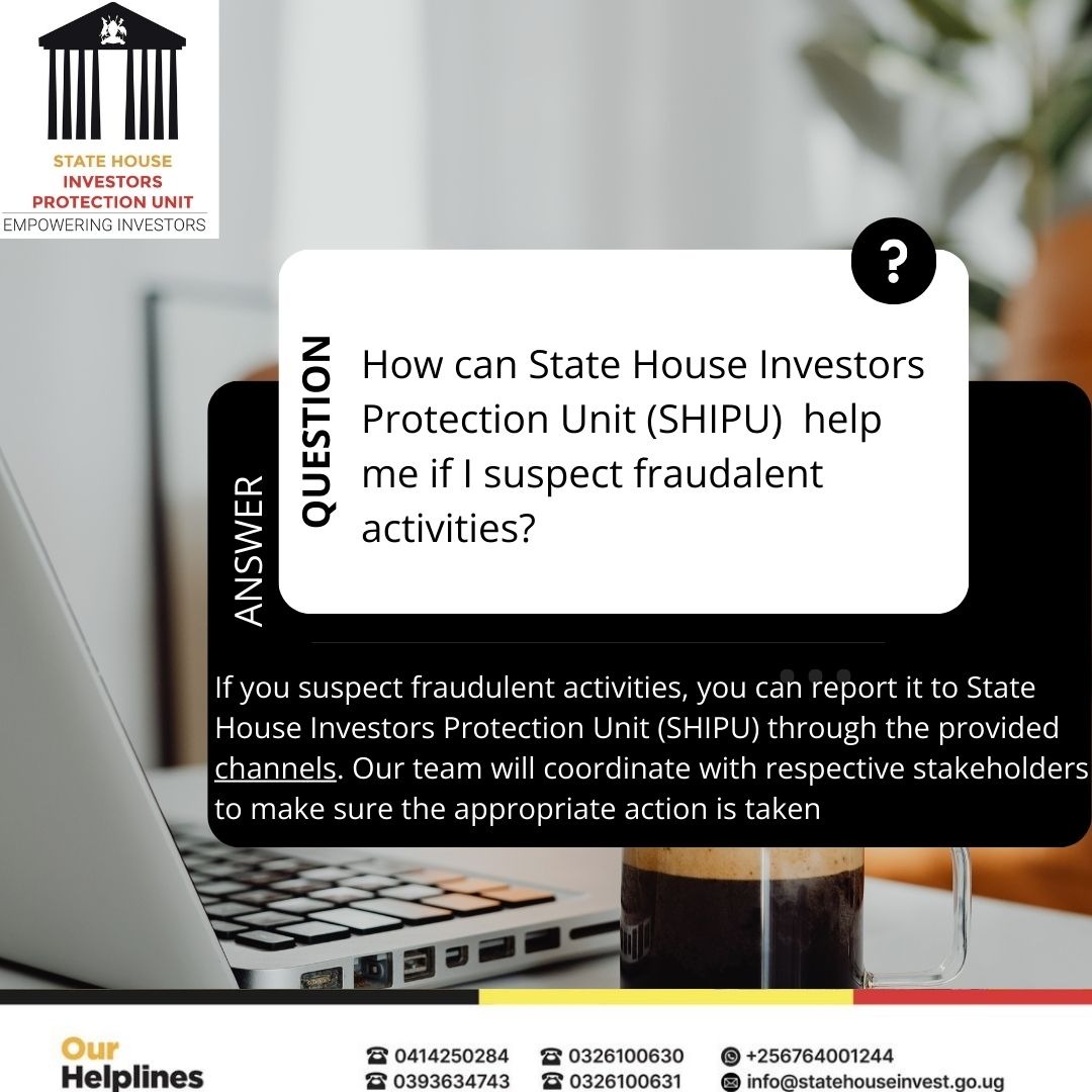 Report any fraudulent activity suspected to @ShieldInvestors through the provided channels, the team will coordinate with respective stakeholders to make sure that appropriate action is taken. #EmpoweringInvestors @edthnaka @nuwamanyaisaac