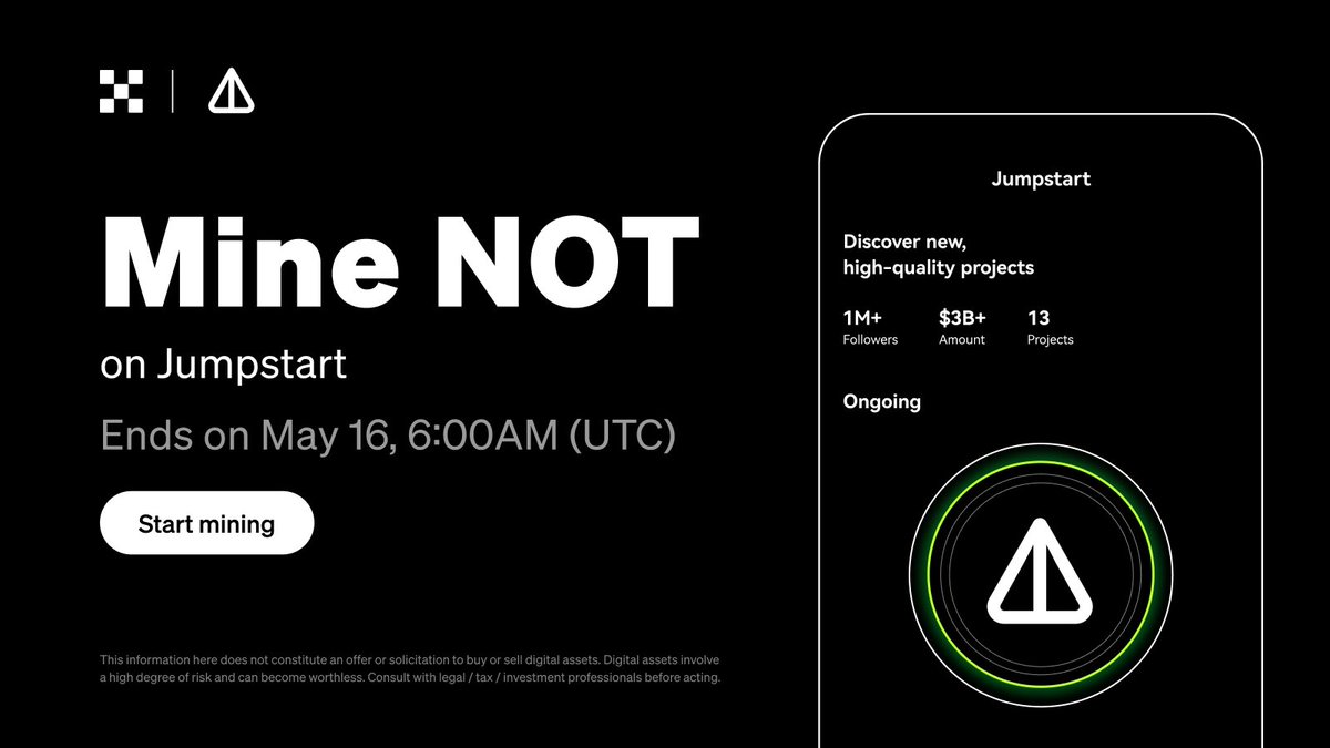 okx's tweet photo. Introducing $NOT @notcoin on #OKX Jumpstart!

Add your $TON to the 1,283,990,271 $NOT staking pool to mine $NOT.

🔚 6:00 am on May 16 (UTC)

Details: https://t.co/3BHQ57amgK https://t.co/MGNUuaUZCJ