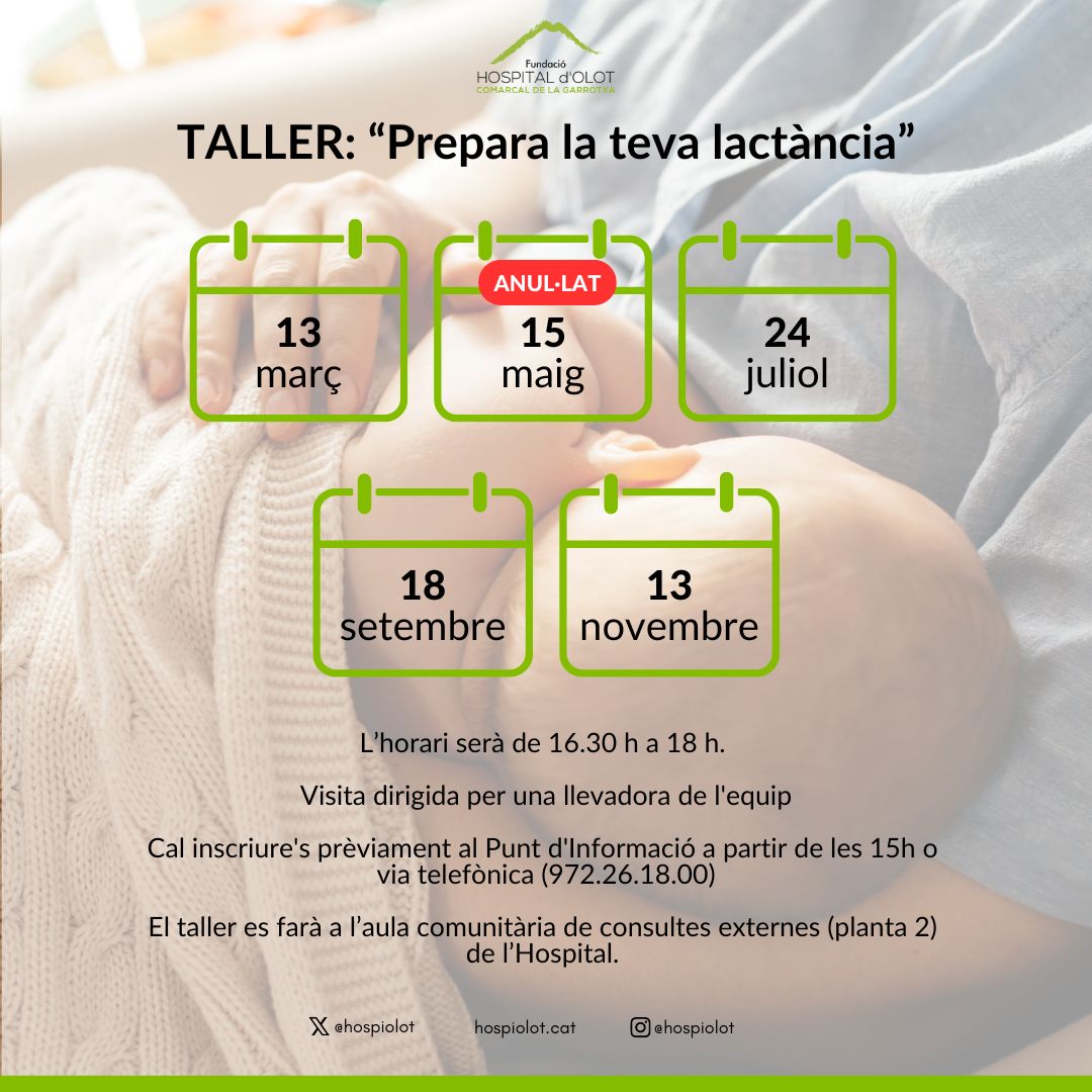 🤱Aquest dimecres 15 de maig s'anul·la el taller de lactància de materna a #hospiolot Disculpeu les molèsties