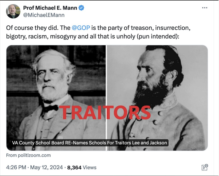 Is this the “climate science” that @MichaelEMann is doing with our tax dollars?

By the way, both Stonewall Jackson and Robert E. Lee were Democrats NOT republicans.