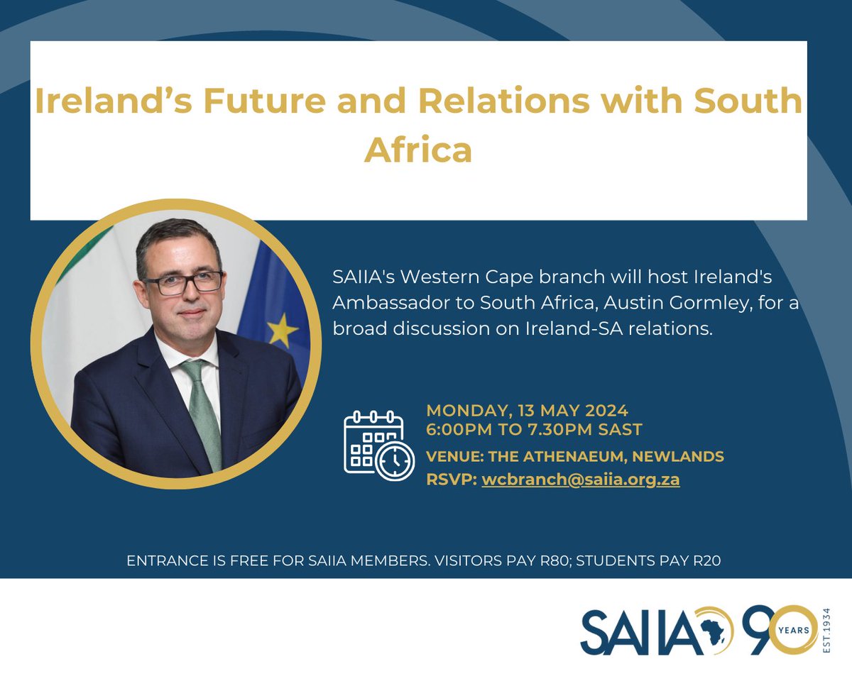 📢Join us in Cape Town this evening as we host @IrlAmbRSA to discuss Ireland's future and relations with South Africa 🇮🇪🇿🇦 ⏰ 6:00 pm (SAST) 📍The Athenaeum, Newlands To attend, RSVP to wcbranch@saiia.org.za @IrlEmbPretoria